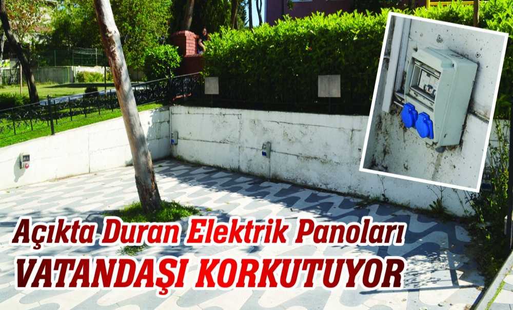 Açıkta Duran Elektrik Panoları Vatandaşı Korkutuyor