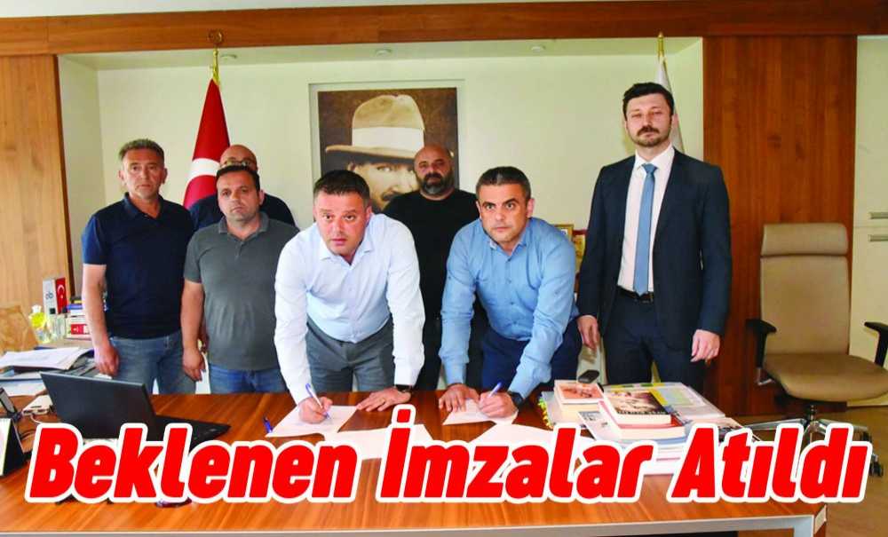 Beklenen İmzalar Atıldı