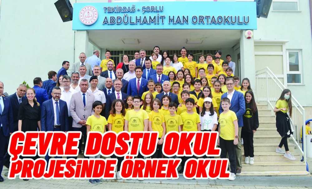 Çevre Dostu Okul Projesinde Örnek Okul