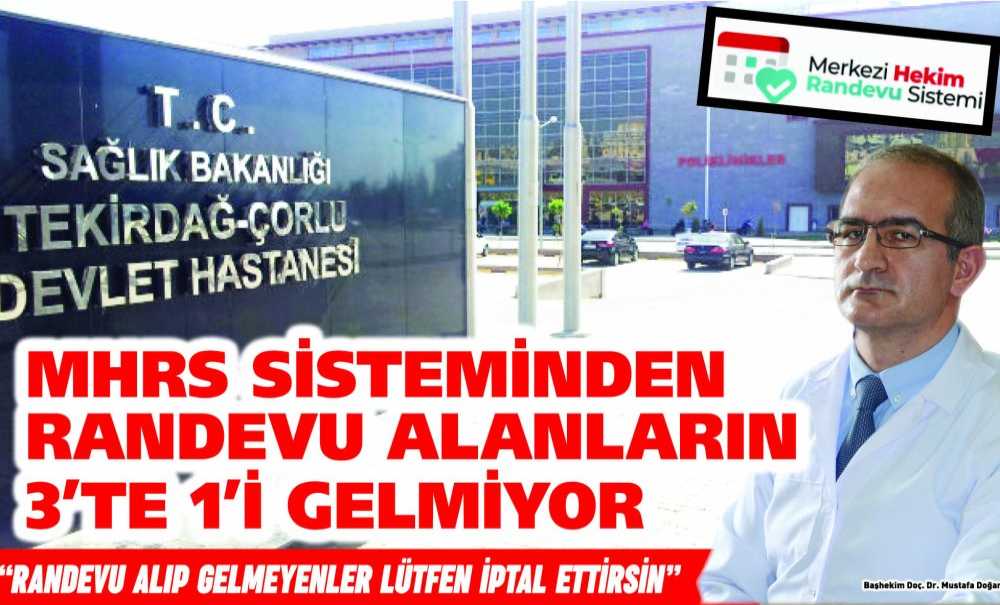 “Randevu Alıp Gelmeyenler Lütfen İptal Ettirsin”