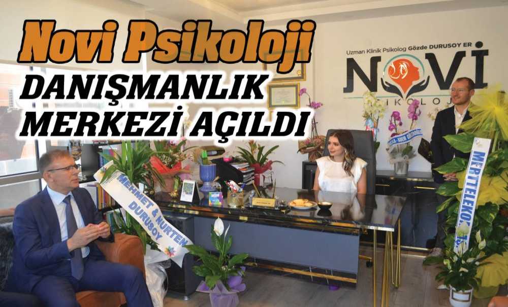 Novi Psikoloji Danışmanlık Merkezi Açıldı