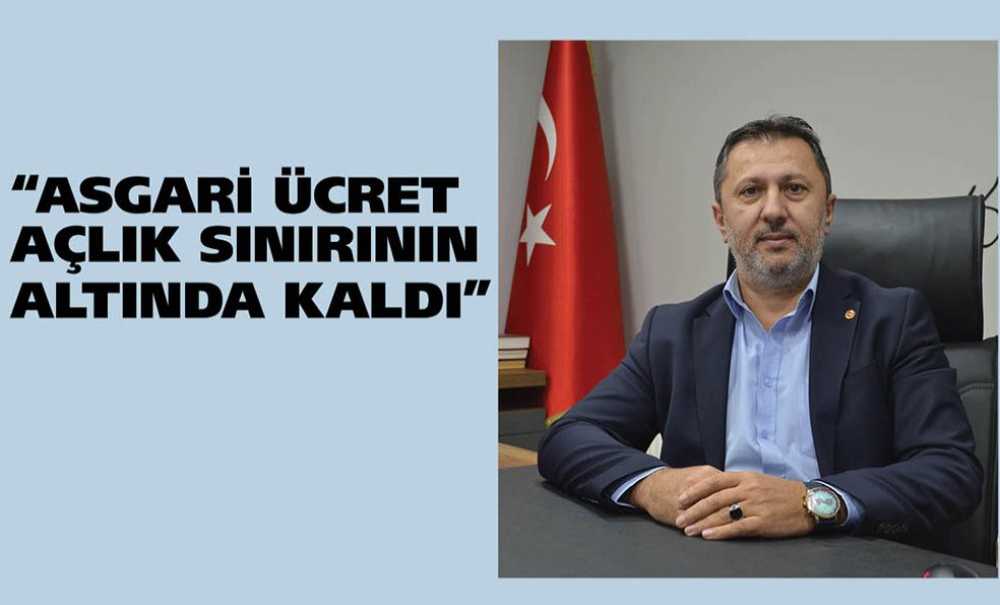 “Asgari Ücret Açlık Sınırının Altında Kaldı”