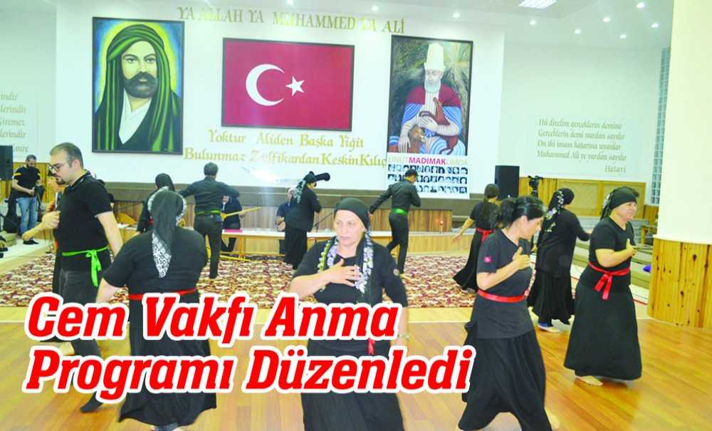 Cem Vakfı Anma Programı Düzenledi
