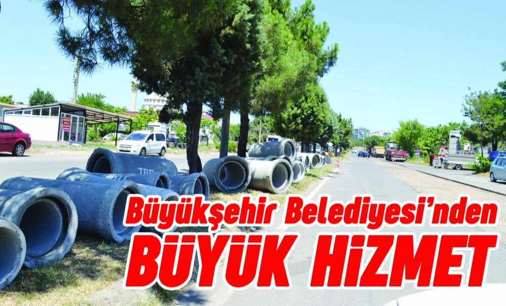 Büyükşehir Belediyesinden Büyük Hizmet