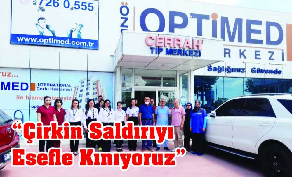 “Çirkin Saldırıyı Esefle Kınıyoruz”