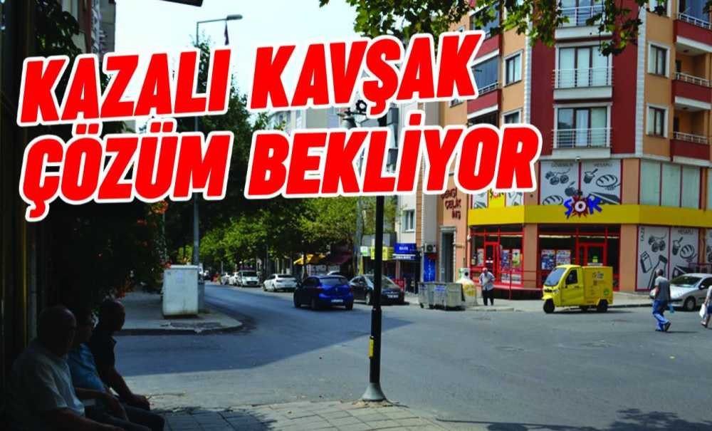 Kazali Kavşak Çözüm Bekli̇yor