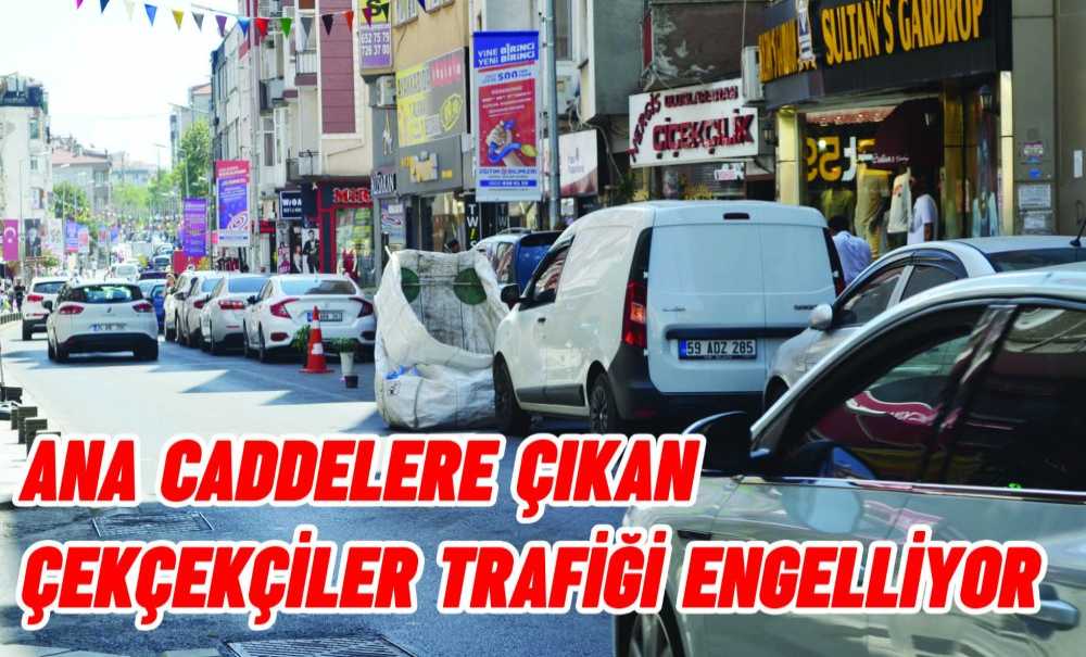 Ana Caddelere Çıkan Çekçekçiler Trafiği Engelliyor