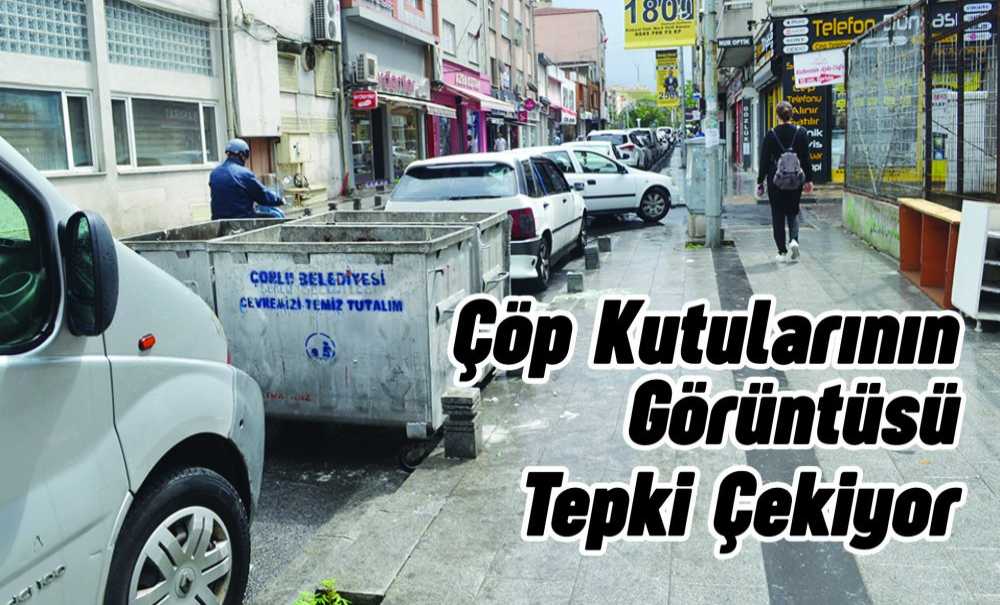 Çöp Kutuların Görüntüsü Tepki Çekiyor