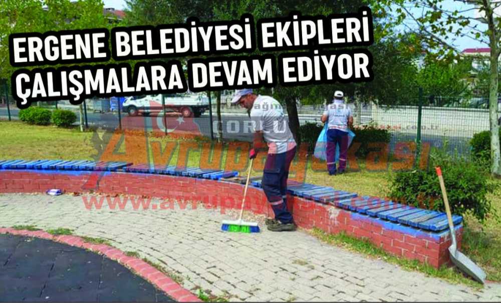 Ergene Belediyesi Ekipleri Çalışmalara Devam Ediyor