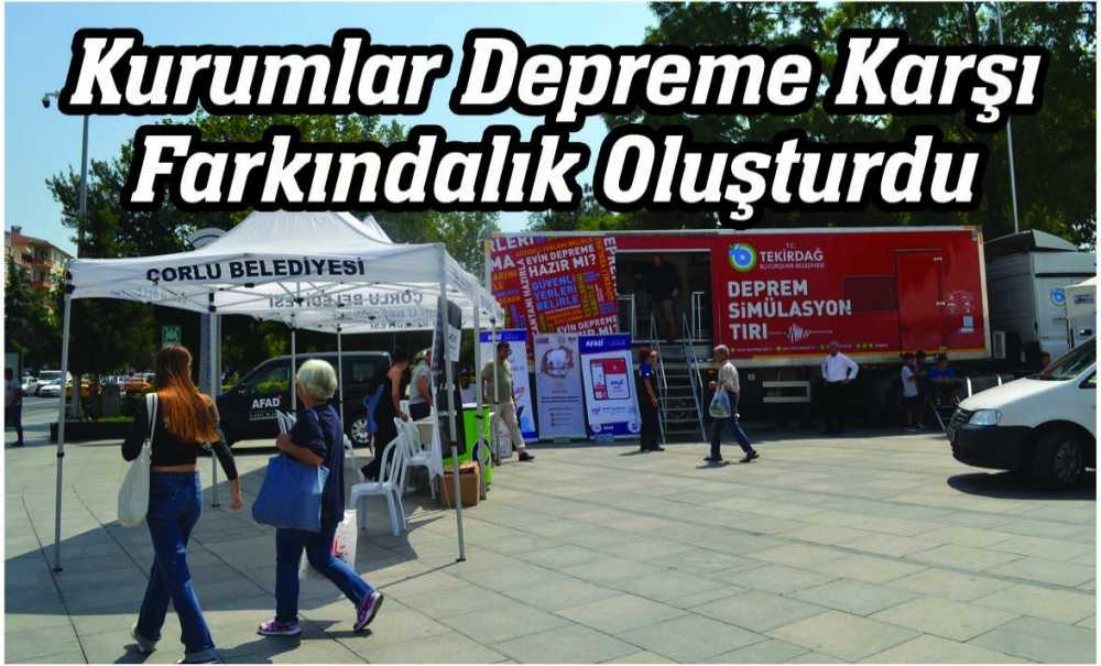 Kurumlar Depreme Karşı Farkındalık Oluşturdu