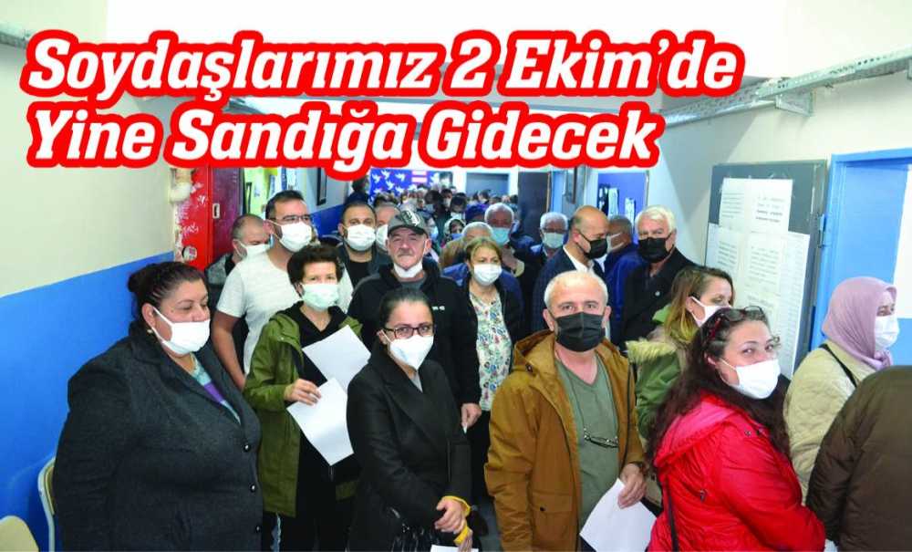 Soydaşlarımız 2 Ekim'de Yine Sandığa Gidecek