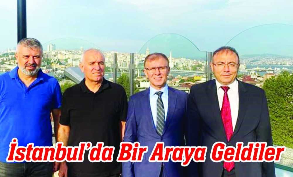 İstanbul'da Bir Araya Geldiler