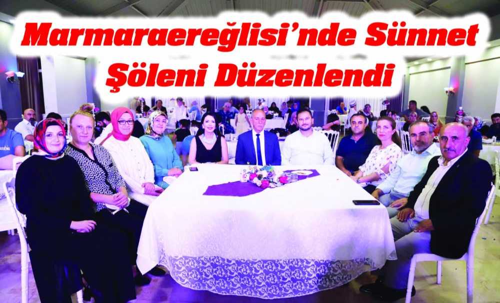 Marmaraereğlisi'nde Sünnet Şöleni Düzenlendi