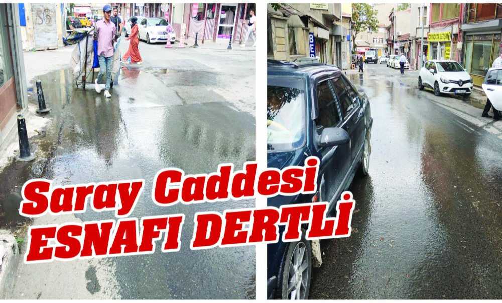 Saray Caddesi Esnafı Dertli