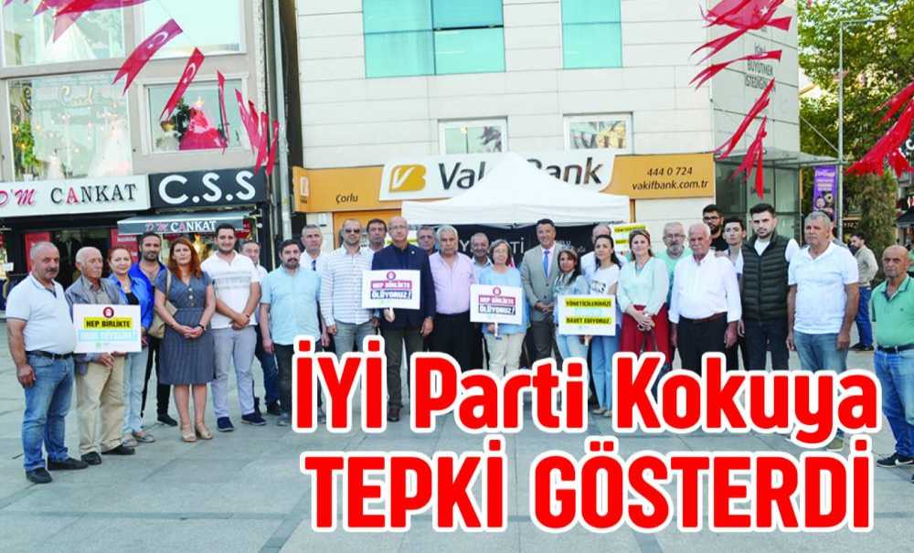 İyi̇ Parti Kokuya Tepki Gösterdi