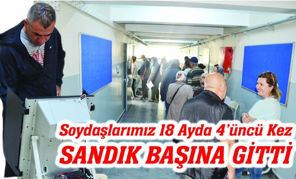 Soydaşlarımız 18 Ayda 4'Üncü Kez Sandık Başına Gitti