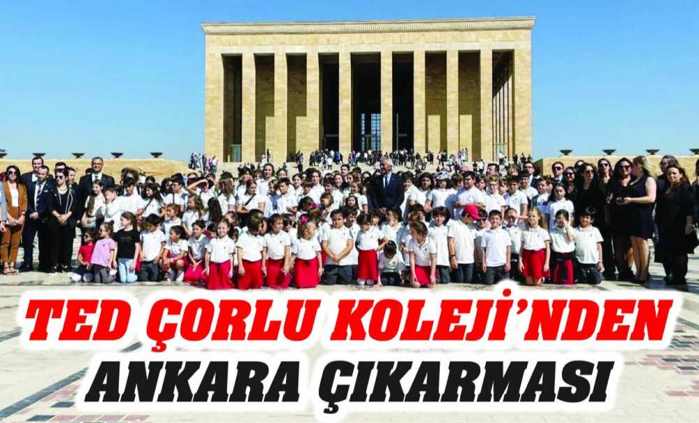 Ted Çorlu Koleji'nden Ankara Çıkarması