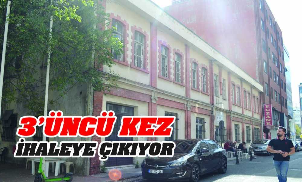 3'Üncü Kez İhaleye Çıkıyor