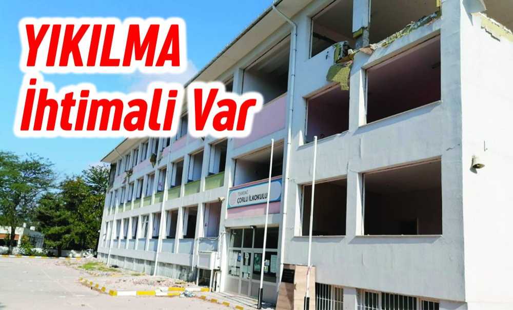 Yıkılma İhtimali Var