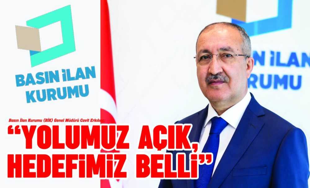 “Yolumuz Açık, Hedefimiz Belli”