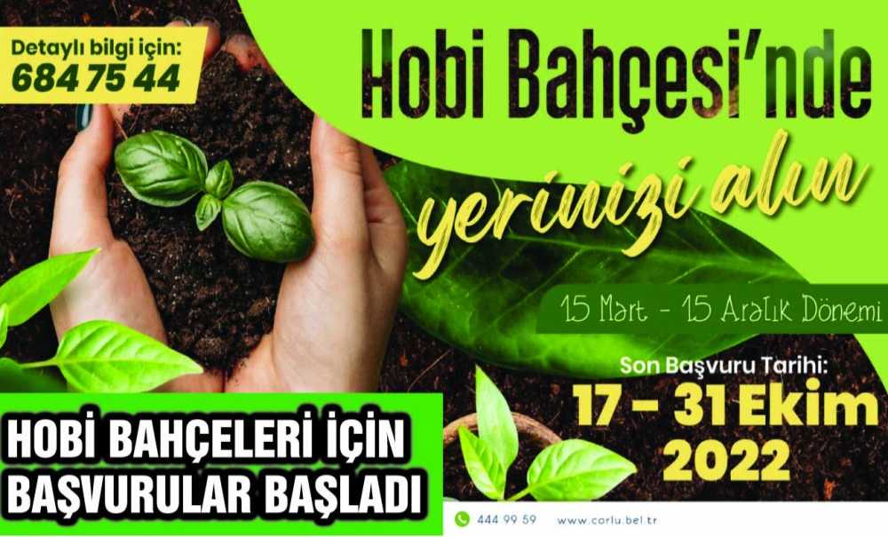 Hobi Bahçeleri İçin Başvurular Başladı