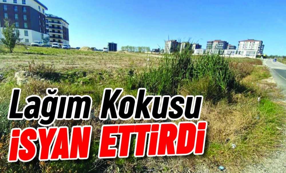 Lağım Kokusu İsyan Ettirdi