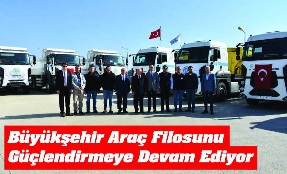 Büyükşehir Araç Filosunu Güçlendirmeye Devam Ediyor