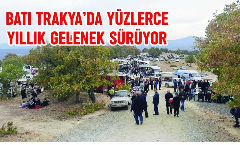 Batı Trakya'da Yüzlerce Yıllık Gelenek Sürüyor