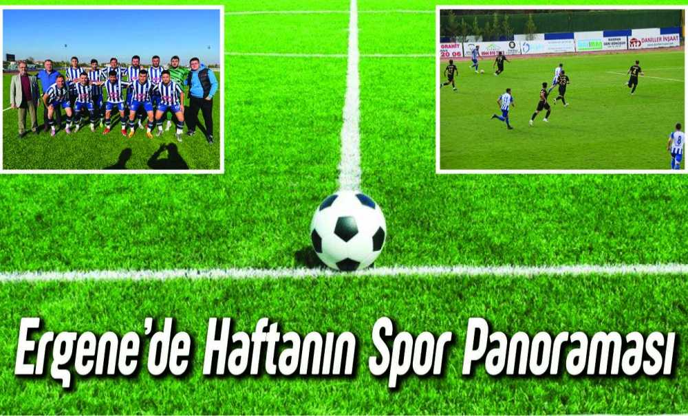 Ergene'de Haftanın Spor Panoraması