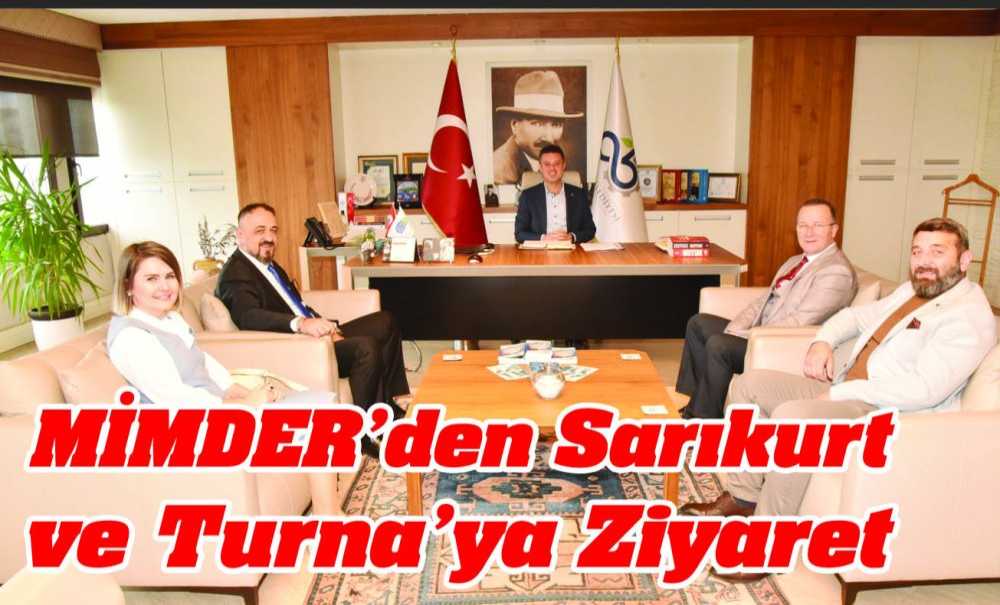 Mi̇mder'den Sarıkurt Ve Turna'ya Ziyaret