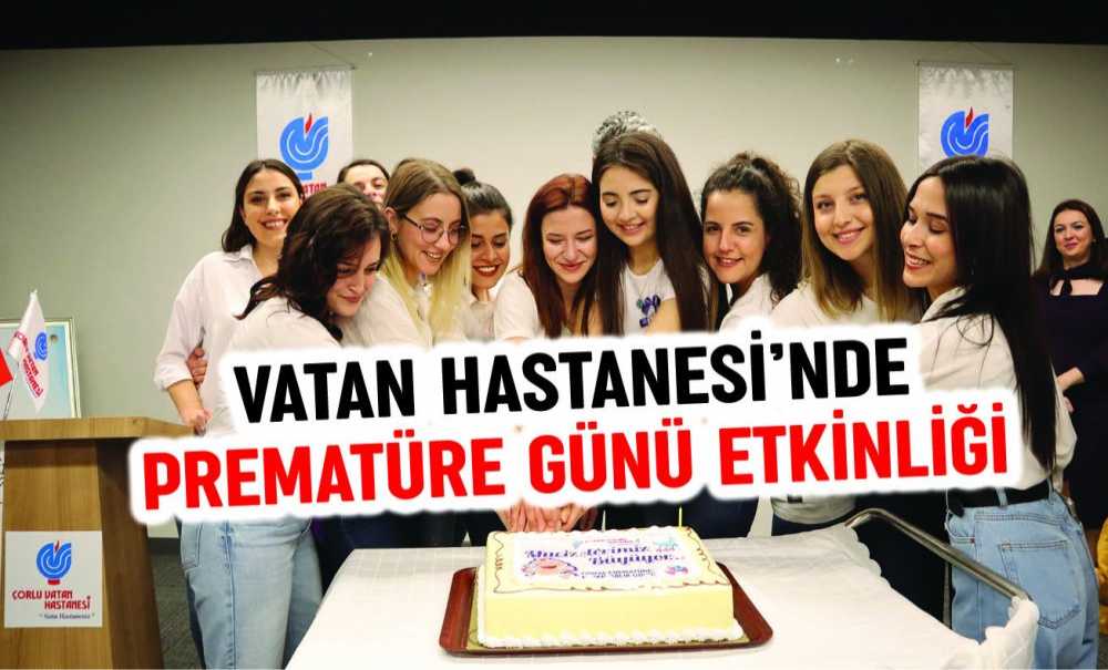 Vatan Hastanesi'nde Prematüre Günü Etkinliği