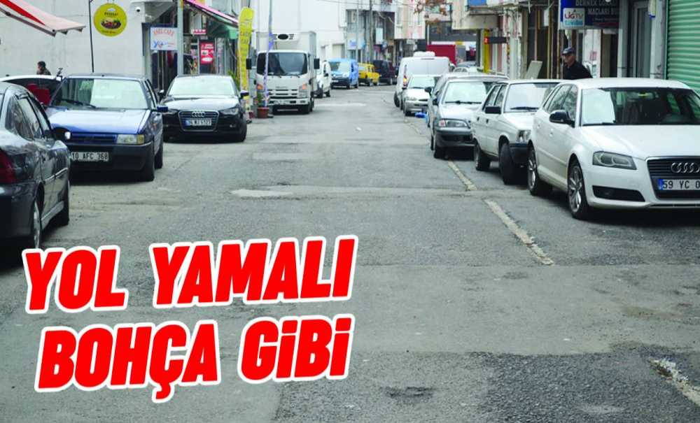 Yol Yamalı Bohça Gibi