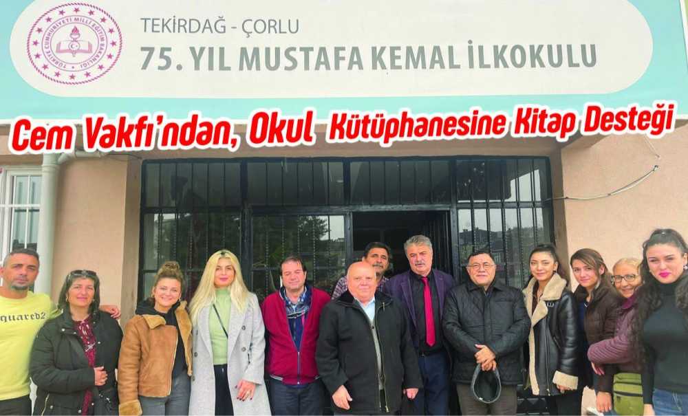 Cem Vakfı'ndan, Okul Kütüphanesine Kitap Desteği