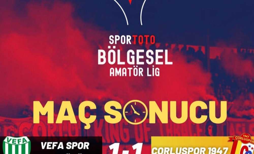 Çorluspor 1947 Vefaspor İle Berabere Kaldı