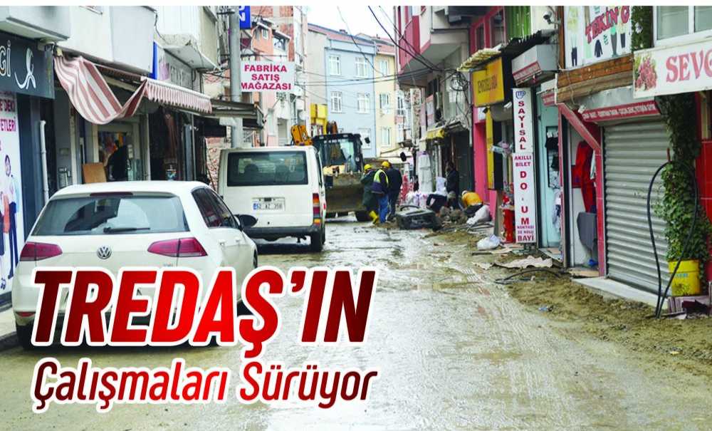 Tredaş'ın Çalışmaları Sürüyor