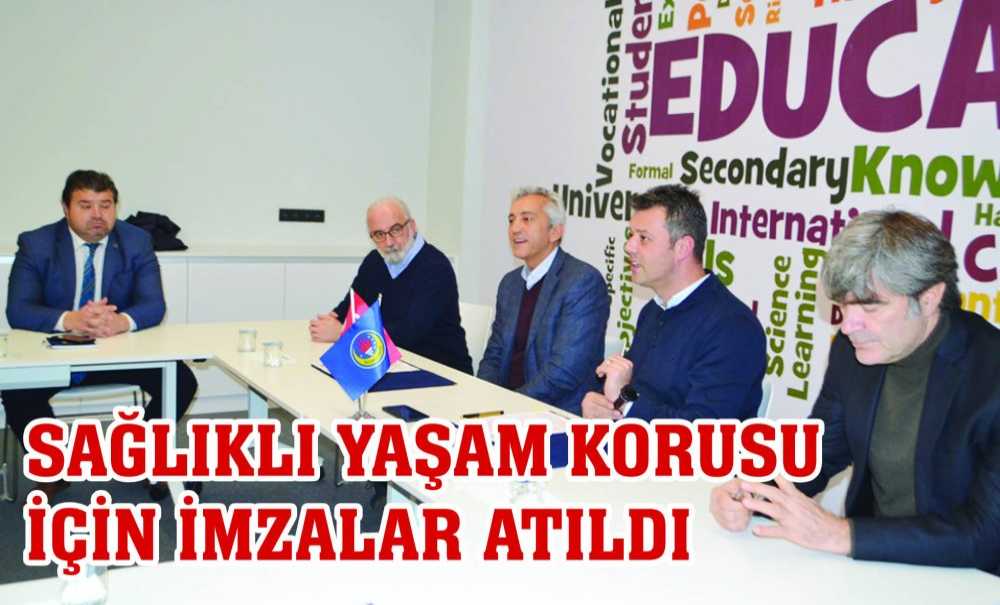 Sağlıklı Yaşam Korusu İçin İmzalar Atıldı