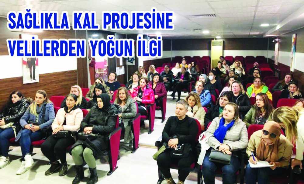 Sağlıkla Kal Projesine Velilerden Yoğun İlgi