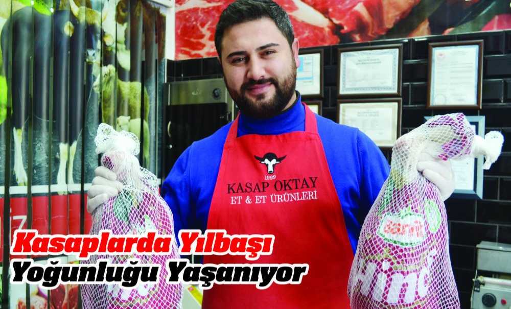 Kasaplarda Yılbaşı Yoğunluğu Yaşanıyor