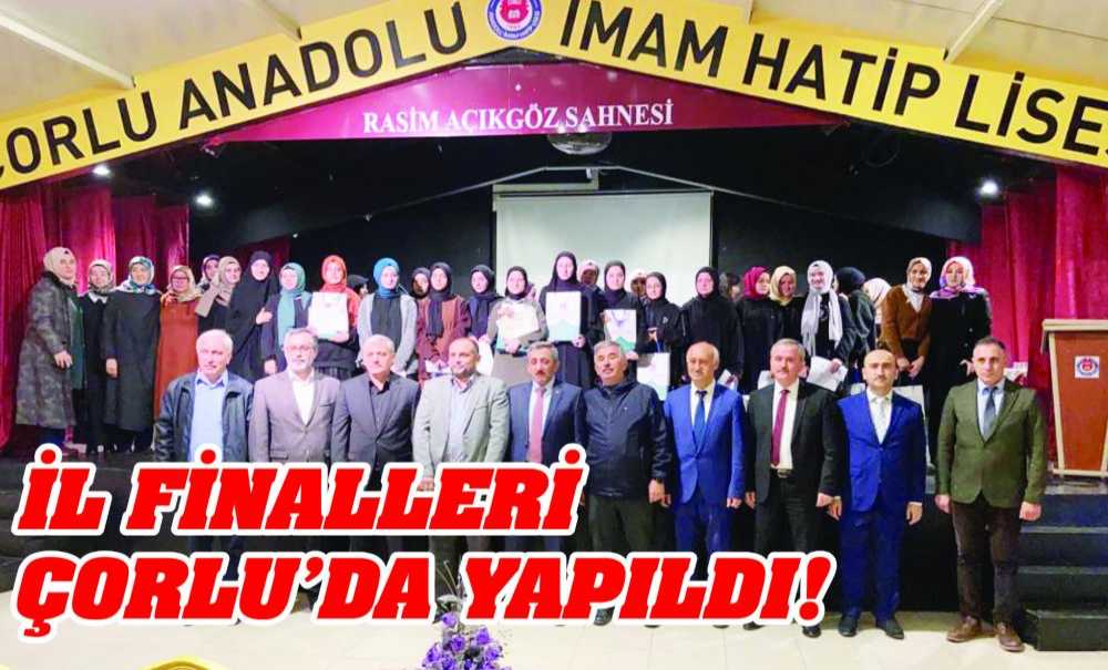 İl Finalleri Çorlu'da Yapıldı!