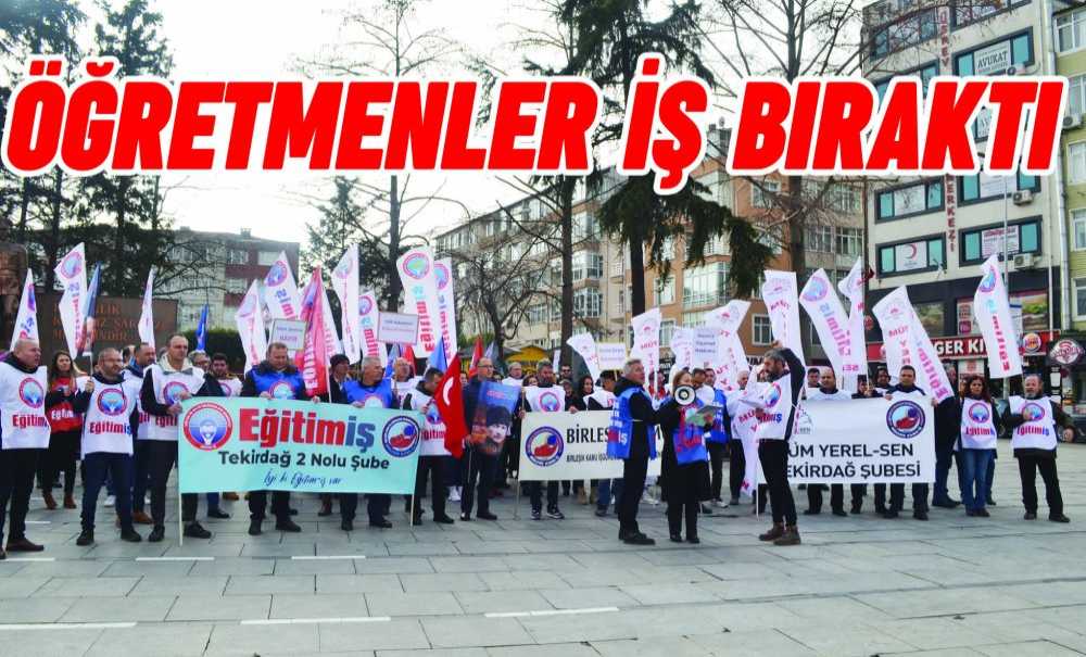 Öğretmenler İş Bıraktı