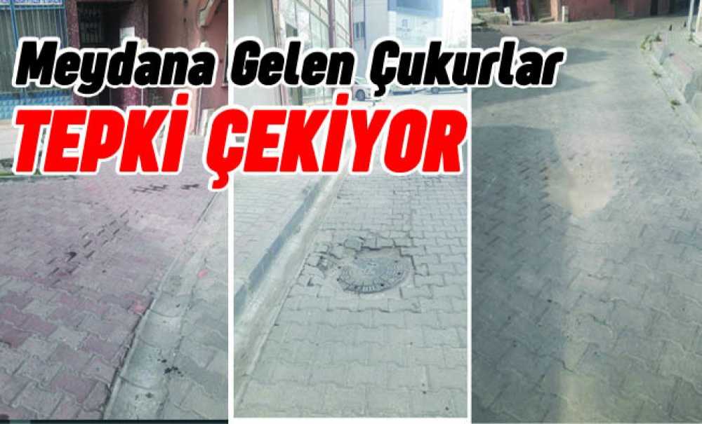 Meydana Gelen Çukurlar Tepki Çekiyor
