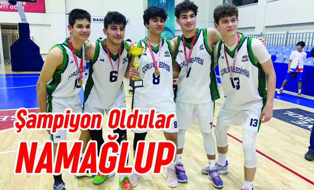 Namağlup Şampiyon Oldular