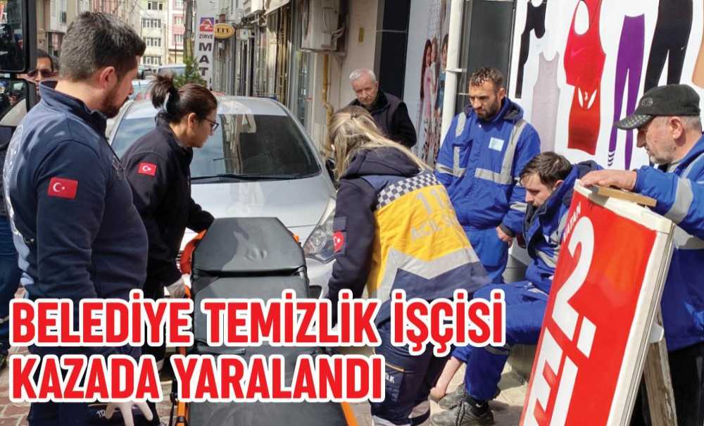 Belediye Temizlik İşçisi Kazada Yaralandı
