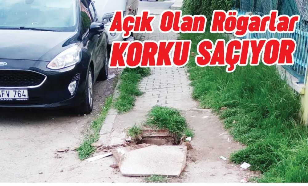 Açık Olan Rögarlar Korku Saçıyor