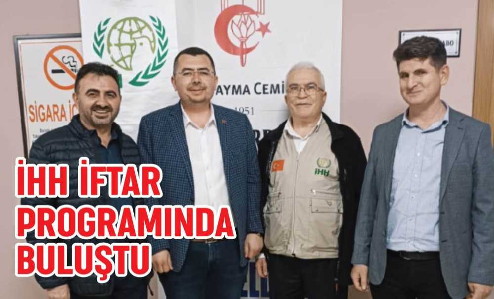 İhh İftar Programında Buluştu