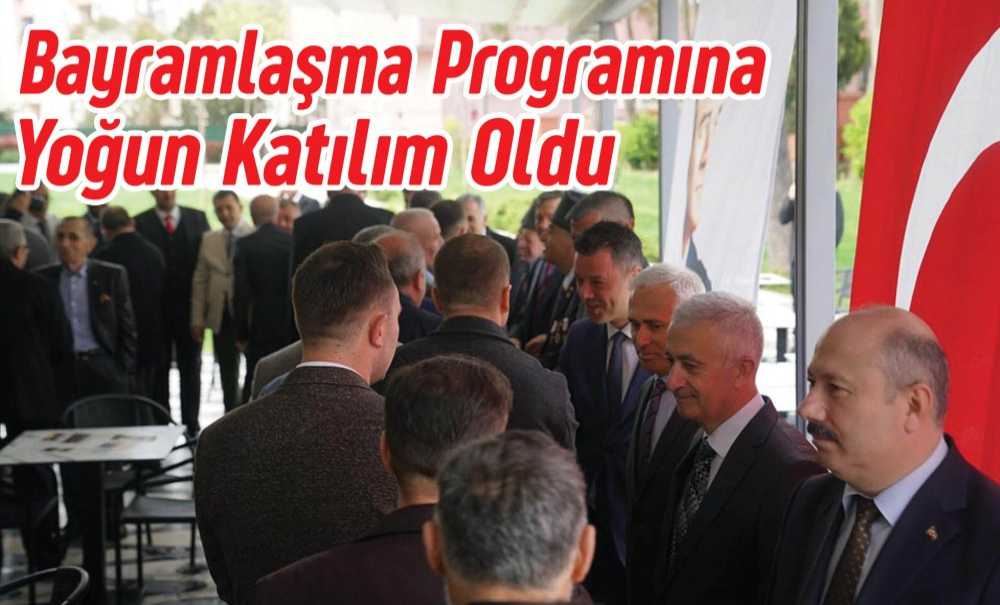 Bayramlaşma Programnaı Yoğun Katılım Oldu