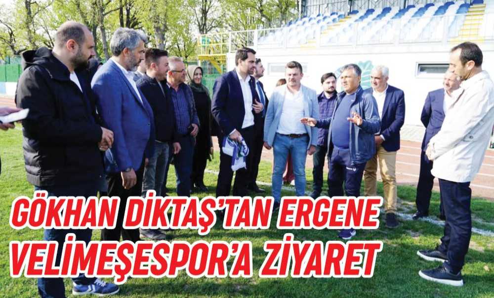 Gökhan Diktaş'tan Ergene Velimeşespor'a Ziyaret