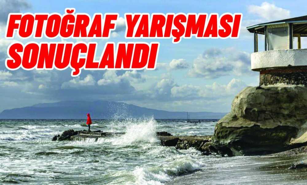Fotoğraf Yarışması Sonuçlandı