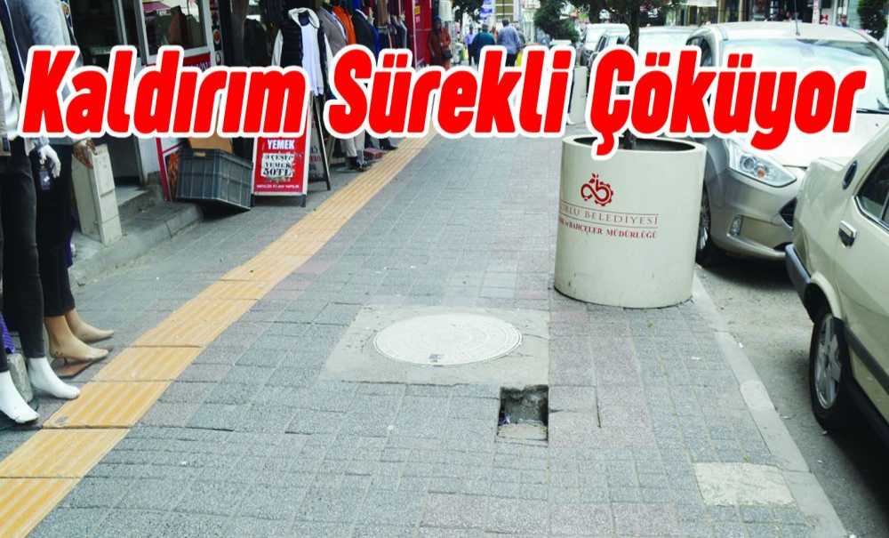 Kaldırım Sürekli Çöküyor