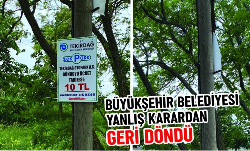 Büyükşehir Belediyesi Yanlış Karardan Geri Döndü
